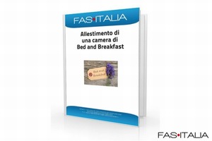 Copertina guida FAS Italia con idee per allestire camere dedicate a Bed and Breakfast e strutture extra-alberghiere