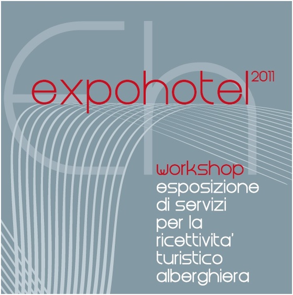 EXPOHOTEL 2011 PER LA RICETTIVITA' TURISTICA